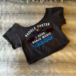 PADDLE FASTER I HEAR BANJO MUSIC Cropped Scooped Cut Neck S Gray Off Shoulder